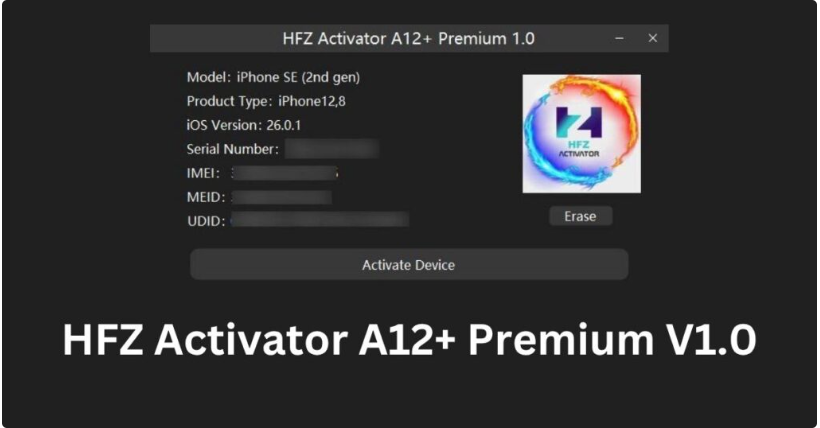 HFZ Activator A12 Premium (iPhone XR to 17 Pro) BYPASS WITHOUT SIGNAL